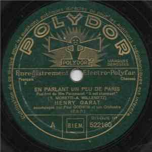 Henry Garat - En Parlant Un Peu De Paris / Histoire De Voir