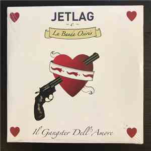 Jetlag , Banda Osiris - Il Gangster Dell'Amore