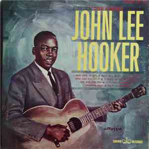 John Lee Hooker - The Great John Lee Hooker