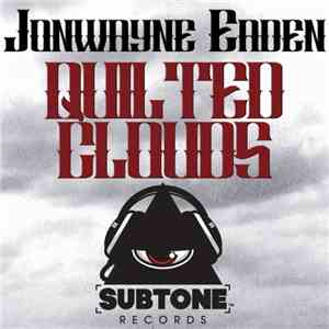 JonWayne Eaden - Quilted Clouds