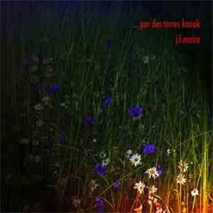 Jose Luis Maire - Par Des Terres Kanak