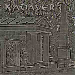 Kadaver  - The Moon Bares Teeth