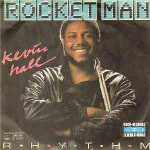 Kevin Hall - Rocket Man