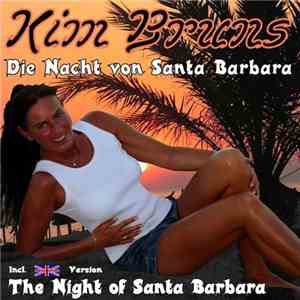 Kim Bruns - Die Nacht Von Santa Barbara
