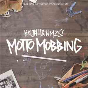 Koljah  & NMZS - Motto Mobbing