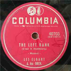 Les Elgart And His Orchestra - The Left Bank / The Poor Pianist Of Paris