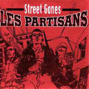 Les Partisans - Street Gones