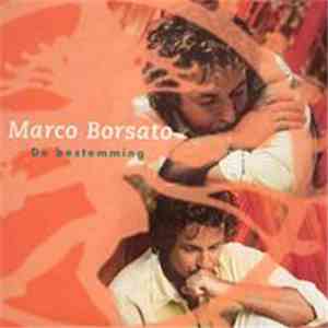 Marco Borsato - De Bestemming