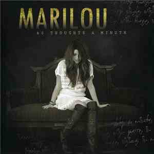 Marilou  - 60 Thoughts A Minute
