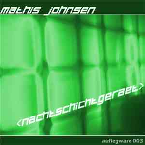 Mathis Johnsen - Nachtschichtgeraet