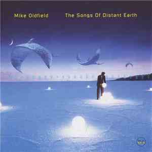 Mike Oldfield - The Songs Of Distant Earth / Tres Lunas