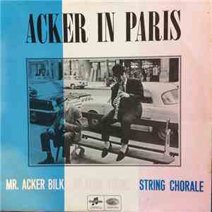 Mr. Acker Bilk With The Leon Young String Chorale - In Paris