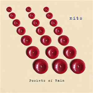 Nits - Pockets Of Rain