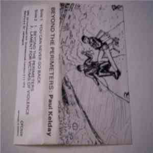 Paul Kelday - Beyond The Perimeters