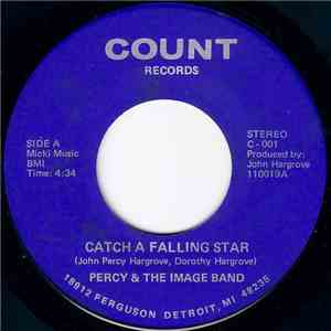 Percy & The Image Band - Catch A Falling Star / Star Of The Show