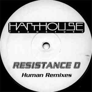 Resistance D - Human (Remixes)