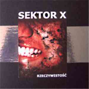Sektor X - Rzeczywistość