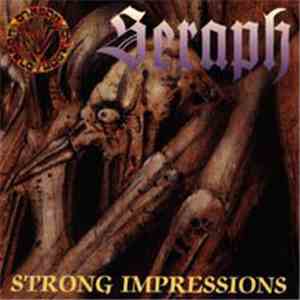 Seraph  - Strong Impressions