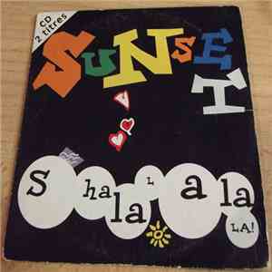 Sunset - Shala Lala La