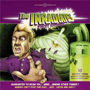 The Irradiates - First Radiation