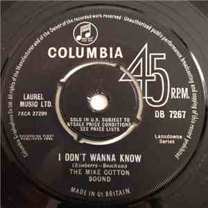 The Mike Cotton Sound - I Don't Wanna Know