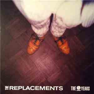 The Replacements - The Sire Years