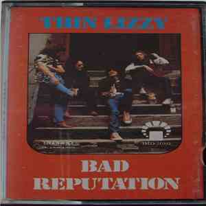 Thin Lizzy - Bad Reputation
