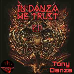 Tony Danza  - In Danza We Trust EP