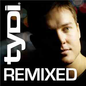 tyDi - Remixed