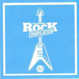 Various - Classic Rock Compilation 63