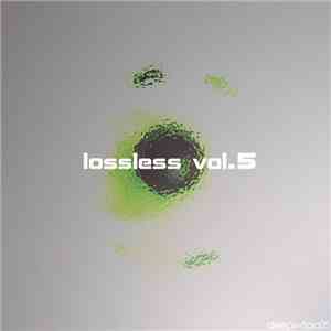 Various - Lossless Vol.5