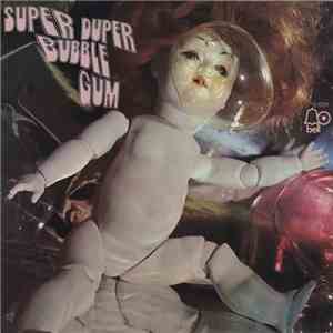 Various - Super Duper Bubble Gum