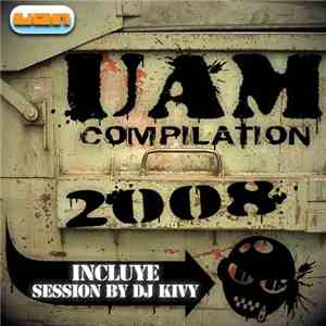 Various - UAM Compilation 2008