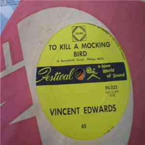 Vincent Edwards  - To Kill A Mocking Bird