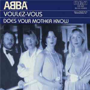 ABBA - Voulez-Vous / Does Your Mother Know