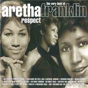 Aretha Franklin - Respect (The Very Best Of)