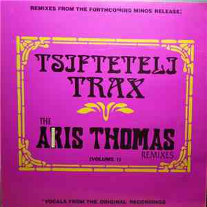 Aris Thomas - Tsifteteli Trax Volume 1