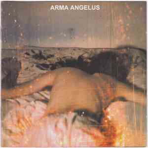 Arma Angelus - Where Sleeplessness Is Rest From Nightmares