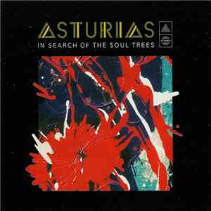 Asturias - In Search Of The Soul Trees