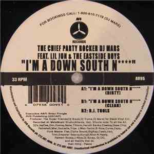 Chief Party Rocker DJ Mars Feat. Lil Jon & The Eastside Boys - I'm A Down South Ni