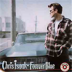 Chris Isaak - Forever Blue