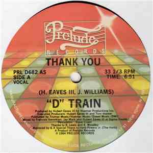 D Train - Thank You