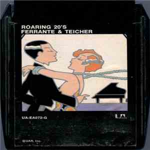 Ferrante & Teicher - Roaring 20's