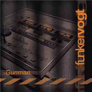 Funkervogt - Gunman