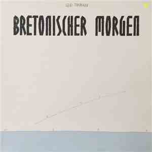 Geri Thomann - Bretonischer Morgen
