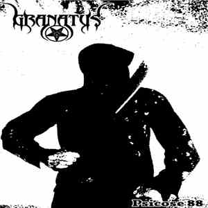 Granatus - Psicose 88
