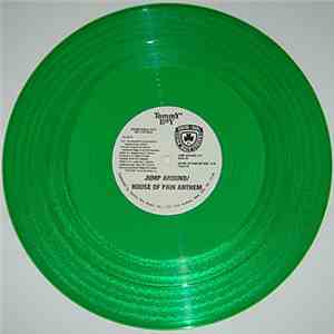 House Of Pain - Jump Around / House Of Pain Anthem