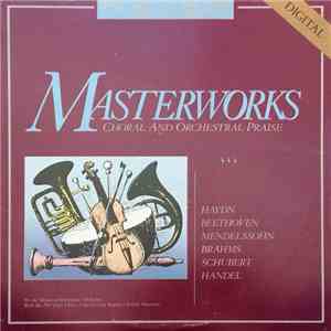 Houston Symphony Orchestra, Sergiu Comissiona - Masterworks Choral And Orchestral