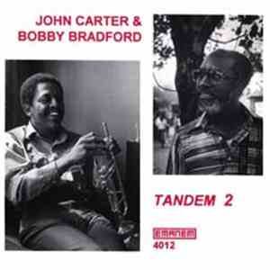 John Carter  & Bobby Bradford - Tandem 2