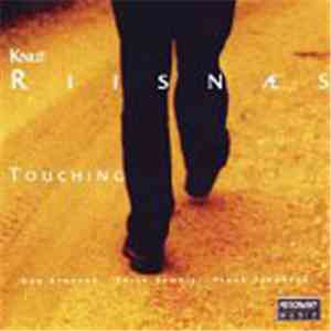 Knut Riisnæs - Touching